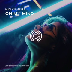 On My Mind (Original Mix)