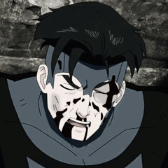 Mark Grayson "I don't care how strong you are, I don't care how fast you are you don't live to see tomorrow" Invincible