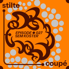 Sem Koster • Episode 027