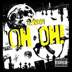 Oh oh! Demo (prod. level)