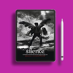 Silence Hush, Hush, #3 by Becca Fitzpatrick. Gratis Reading [PDF]