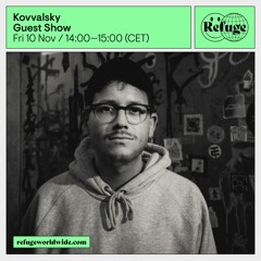Guest Show - Kovvalsky - 10 Nov 2023
