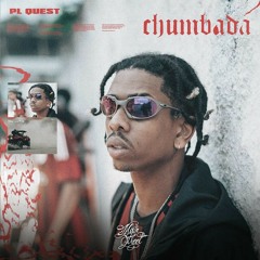 PL Quest "CHUMBADA" (prod. Ajaxx)