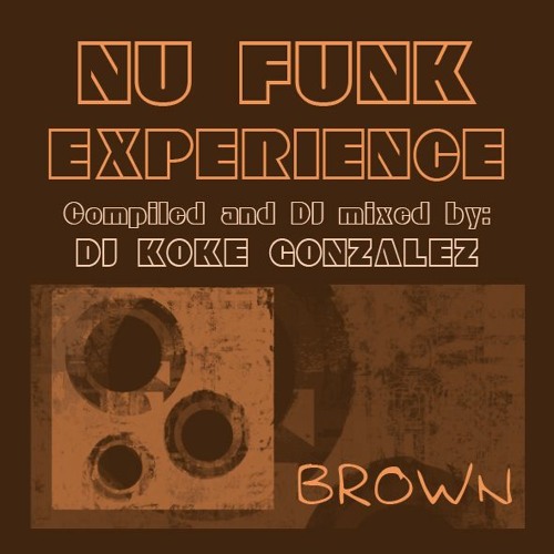 Nu Funk Experience - Brown - 4/2015
