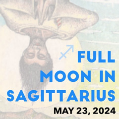FULL MOON IN ♐ SAGITTARIUS ♐ MIX - MAY 23, 2024 - MONTREAL UNDERGROUND RADIO📻