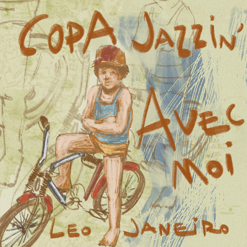 Leo Janeiro - Avec Moi (Snippet)