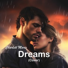 Dreams - Cover (FleetwoodMac) - Charlett Marie