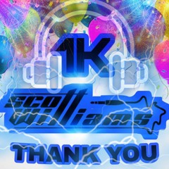 scott williams - 1k Sc Followers Mix (FREE DOWNLOAD)