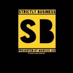 Strictly Business EP019