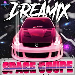 Dreamix - Space Coupe