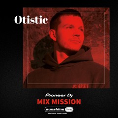 Otistic @ Sunshine Live I Pioneer Mix Mission I 31.12.21