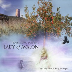 Praise Song for the Lady of Avalon - Sample
