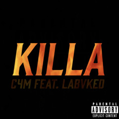 Killa (feat. LaBvked)