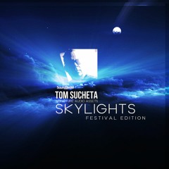 SKYLIGHTS Festival Edition
