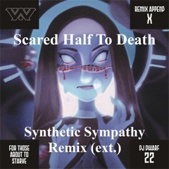 Wumpscut - Scared Half To Death (Synthetic Sympathy Remix)
