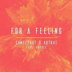 Camelphat feat ARBAT - All For The Feeling (Sam Rotstin Remix)