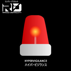 Hypervigilance (Streaming Sample)