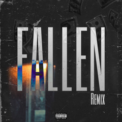 FALLEN REMIX ft Thar3alSG