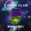 Descargar video: 7 PROG CLUB VOL.1 #RAFIUSKI (100% AUTORAL)