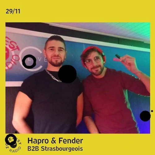 B2B Strasbourgeois avec Hapro & Fender Soundcloud podcast image for