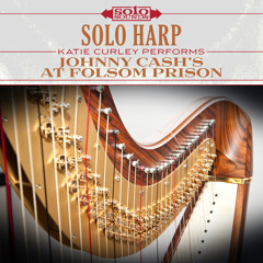 Solo Harp: Johnny Cash's at Folsom Prison