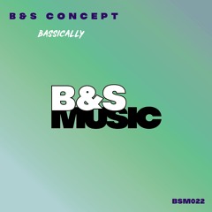 Bassically - Teaser - BSM022