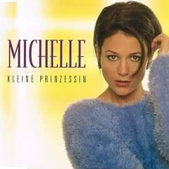 Michelle - Kleine Prinzessin (Bootleg Mix)