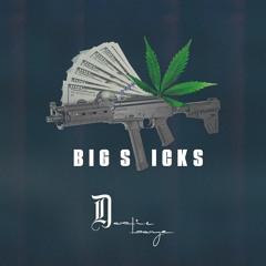 Dodie Boyz - Big Sticks prod. by Lil O