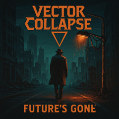 Future's Gone
