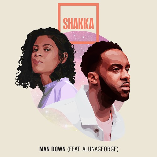 Image result for Shakka - Man Down (feat. AlunaGeorge)