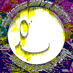 Hideyoshi.V94 - Classic Rave Edits Vol. 1 - 03 40 Miles