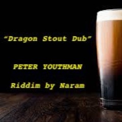 Peter Youthman - Red Robin Dragon Stout Dub