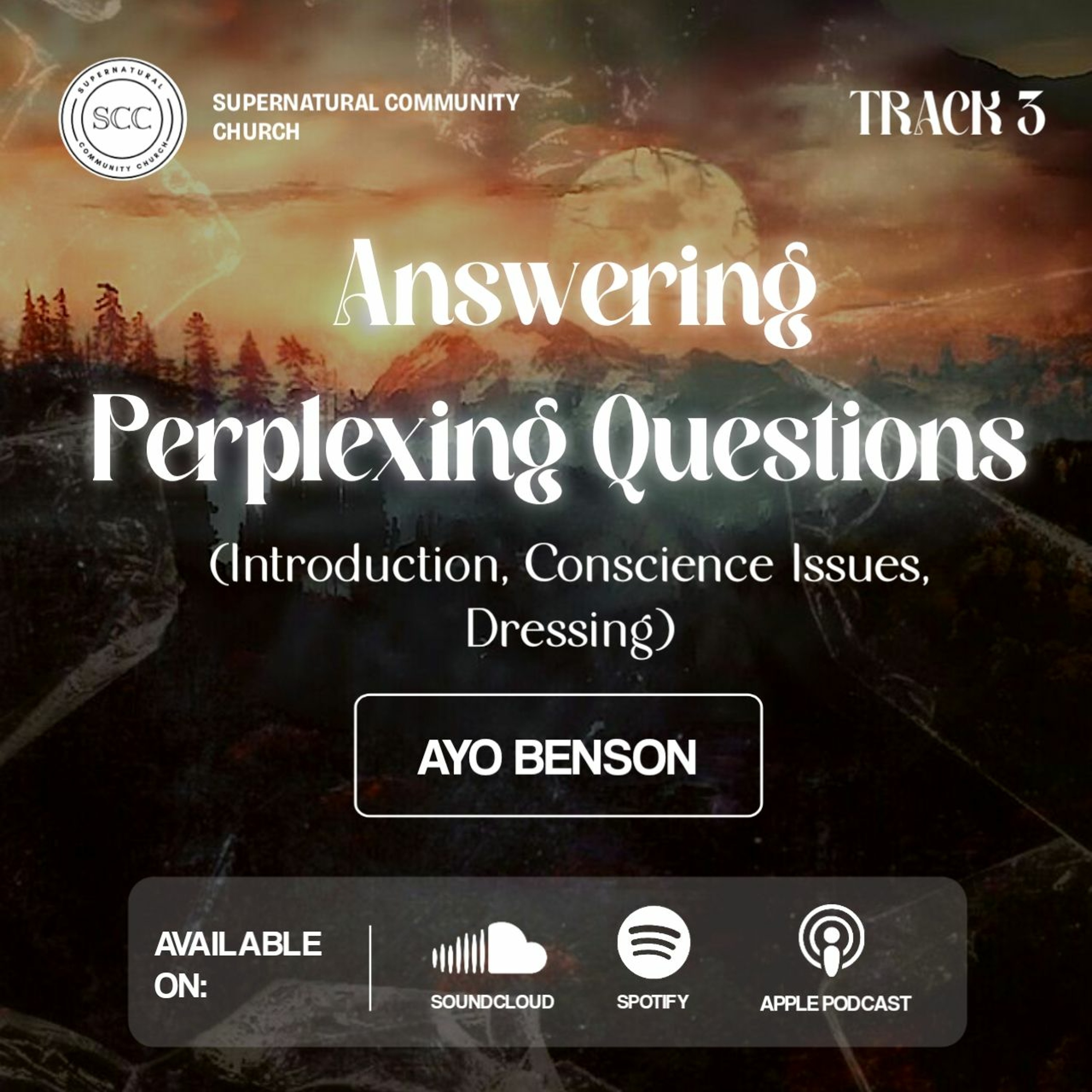 Answering Perplexing Questions (3)