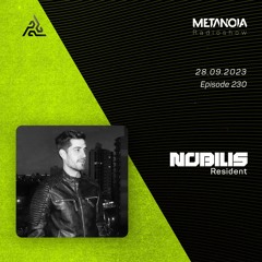 Metanoia pres. Nobilis - Synesthesia #40 [Resident]