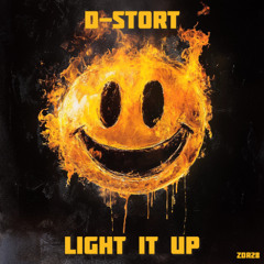 D-Stort - Light It Up
