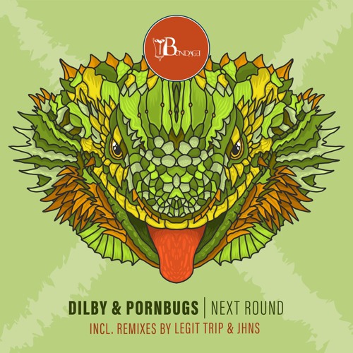 Dilby & Pornbugs - Next Round (Legit Trip Remix)