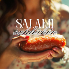Salami- Salchichón