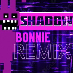 FNAF3 shadow bonnie music box remix