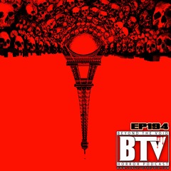 BTV Ep194 Catacombs (2007) & As Above, So Below (2014) Reviews 7_20_20