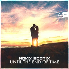 Nova Scotia - Until the end of time