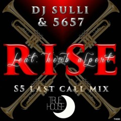 DJ SULLI feat. HERB ALPERT - RISE (DJ SULLI LAST CALL RMX)