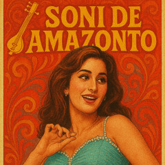Soni De Amazonto (ESCAPE INSIDE REMIX)