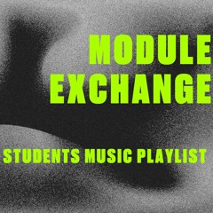 Module Exchange - students' music