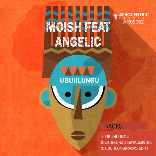 Ubuhlungu  Featuring  Angelic (Moish Instrumenta Mix)