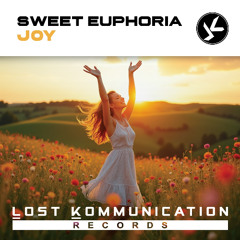 Sweet Euphoria - Joy (Extended Mix)