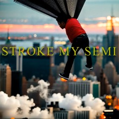 domcrashedout - stroke my semi [prod. zaycros]