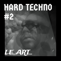 Hard Techno Mix #2