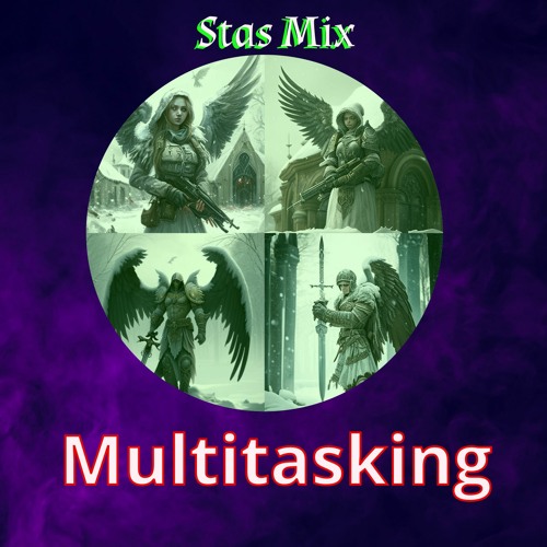 Multitasking