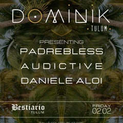 live @ bestiario tulum For dominik 02/02/24