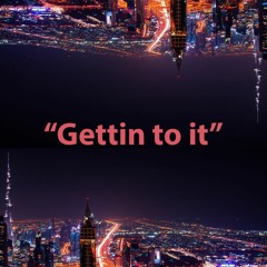 "Get to it"  New World
